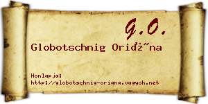 Globotschnig Oriána névjegykártya